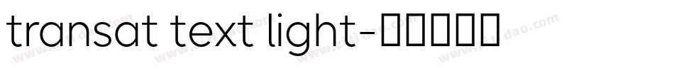transat text light字体转换